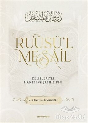 Ruusü'l Mesail - Semerkand Yayınları