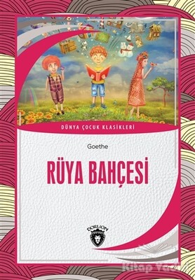 Rüya Bahçesi - Dorlion Yayınları