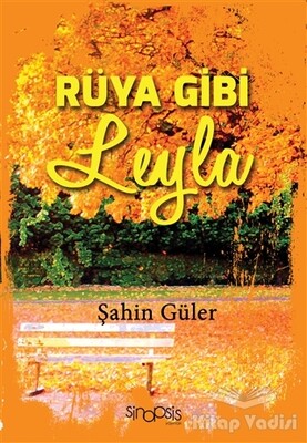 Rüya Gibi Leyla - Sinopsis Yayınları