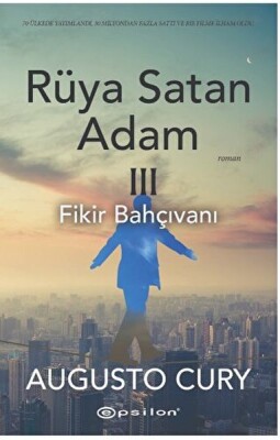 Rüya Satan Adam 3 Fikir Bahçıvanı - Epsilon Yayınları