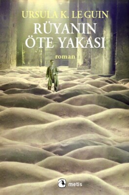 Rüyanın Öte Yakası - Metis Yayınları