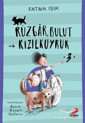 Rüzgar, Bulut ve Kızılkuyruk 3 - Erdem Yayınları