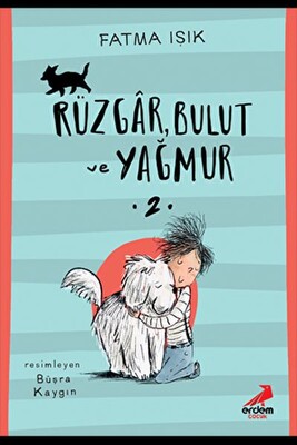 Rüzgar Bulut ve Yağmur-2 - Erdem Yayınları