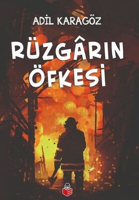 Rüzgarın Öfkesi - Başucu Yayınları