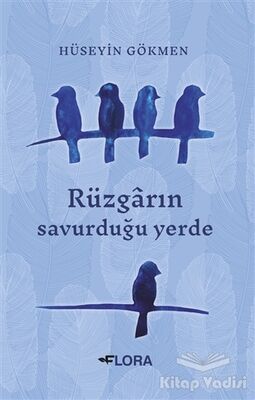 Rüzgarın Savurduğu Yerde - 1