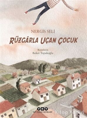 Rüzgarla Uçan Çocuk - 1