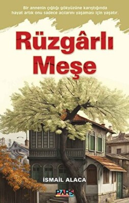 Rüzgarlı Meşe - Pars Yayınları