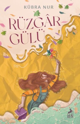 Rüzgârgülü (Ciltli) - Ren Kitap