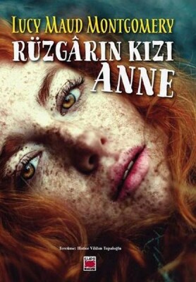 Rüzgârın Kızı Anne - Elips Kitap