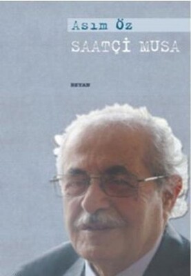 Saatçi Musa - Beyan Yayınları