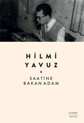 Saatine Bakan Adam - Everest Yayınları