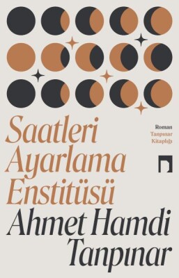 Saatleri Ayarlama Enstitüsü - Yeni Kapak - Dergah Yayınları
