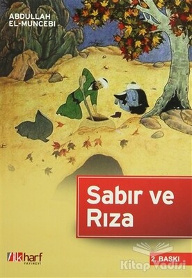 Sabır ve Rıza - İlkharf Yayınevi