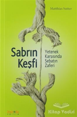 Sabrın Keşfi - 1