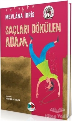 Saçları Dökülen Adam - Vak Vak Yayınları