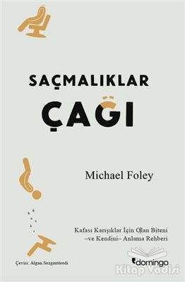 Saçmalıklar Çağı - 1