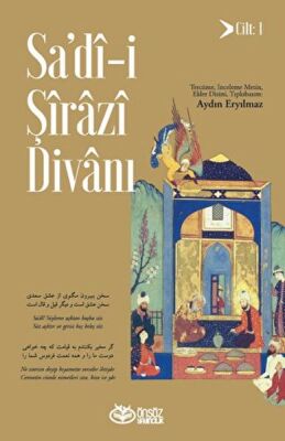 Sa’dî-i Şirazi Divanı - 1