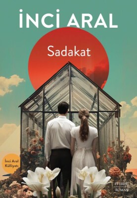 Sadakat - Everest Yayınları