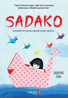 Sadako - Yakamoz Yayınları