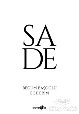 Sade - Okuyan Us Yayınları