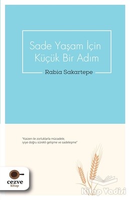 Sade Yaşam İçin Küçük Bir Adım - Cezve Kitap