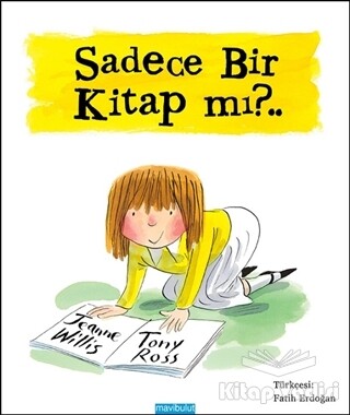 Sadece Bir Kitap mı?.. - Mavibulut Yayınları