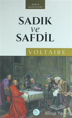 Sadık ve Safdil - 1