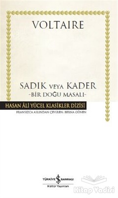 Sadık veya Kader - İş Bankası Kültür Yayınları