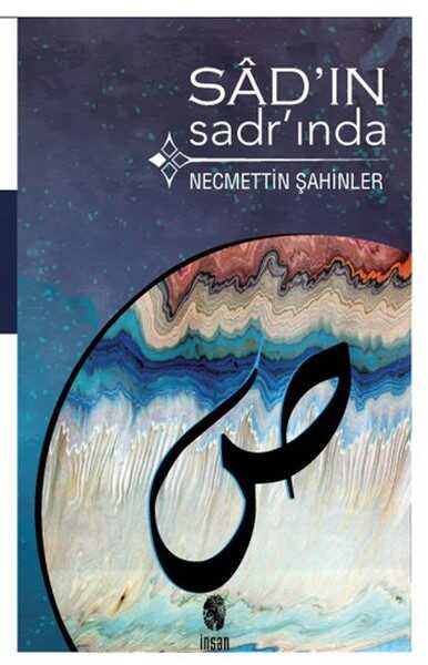 İnsan Yayınları - Sad'ın Sadr'ında