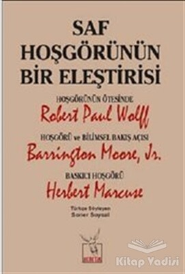 Saf Hoşgörünün Bir Eleştirisi - Heretik Yayıncılık