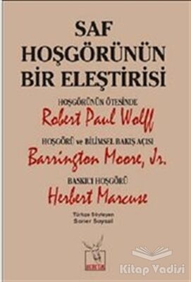 Saf Hoşgörünün Bir Eleştirisi - 1