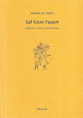 Saf İçkin Yaşam - Norgunk Yayıncılık