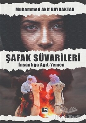 Şafak Süvarileri - Çınaraltı Yayınları