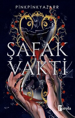 Şafak Vakti - Parola Yayınları