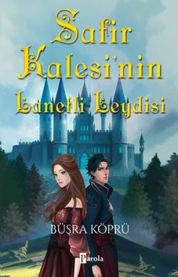 Safir Kalesi’nin Lanetli Leydisi - 1