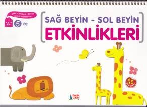 Sağ Beyin - Sol Beyin Etkinlikleri (5 Yaş) - Minik Ada Yayınları