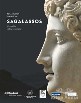 Sagalassos - Bir Zamanlar Toroslarda - Yapı Kredi Yayınları