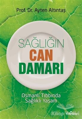 Sağlığın Can Damarı - 1