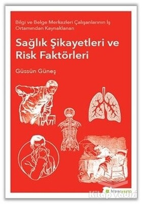 Sağlık Şikayetleri ve Risk Faktörleri - Hiperlink Yayınları