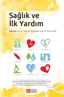 Sağlık ve İlk Yardım - Pegem Akademi Yayıncılık