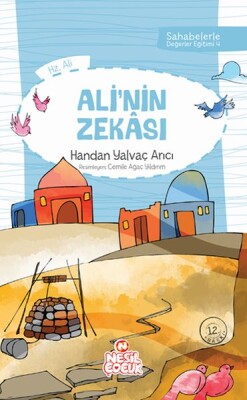 Sahabelerle Değerler Eğitimi 1.Set Alinin Zekası - Nesil Yayınları