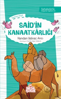 Sahabelerle Değerler Eğitimi 2.Set Saidin Kanaatkarlığı - Nesil Çocuk