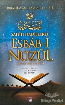 Sahih Hadislerle Esbab-ı Nüzul - Dua Yayıncılık