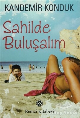 Sahilde Buluşalım - Remzi Kitabevi