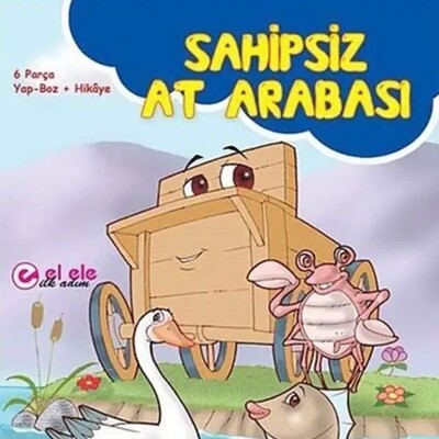 Sahipsiz At Arabası - El Ele İlk Adım Yayınevi