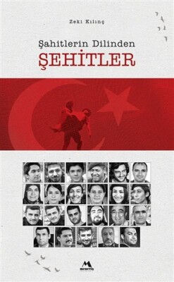 Şahitlerin Dilinden Şehitler - Meneviş Yayınları