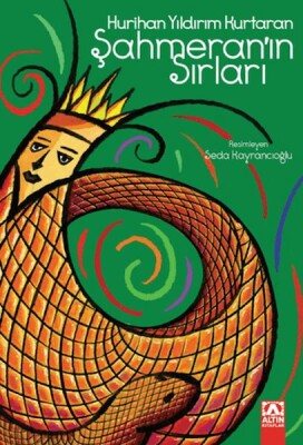 Şahmeran'ın Sırları - Altın Kitaplar Yayınevi