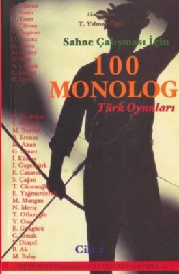 Sahne Çalışması İçin 100 Monolog 2 Türk Oyunları - Mitos Yayınları