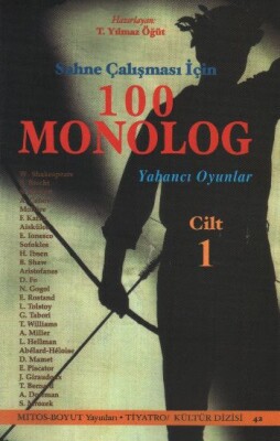 Sahne Çalışması İçin 100 Monolog (Cilt 1) - Mitos Yayınları