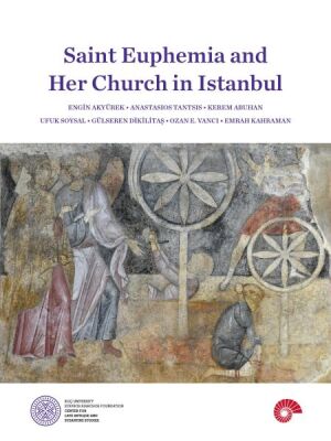 Saint Euphemia and Her Church in Istanbul - 1